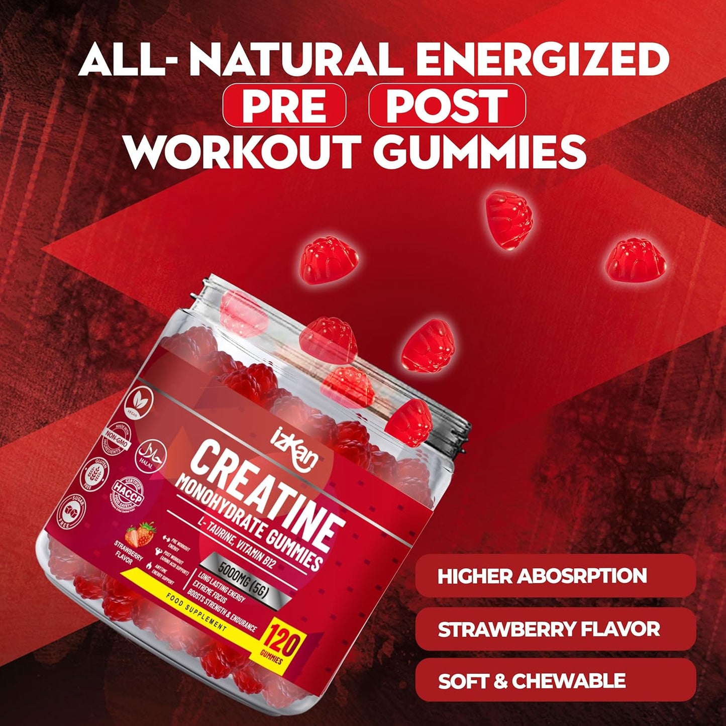 izkan Creatine Monohydrate Gummies, 5000mg (5G) per serving, 120 Sugar-Free, Halal, Vegan Strawberry Flavor - IZKAN NUTRITION®
